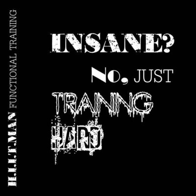 TShirt   Front   InsaneJustTrainHard