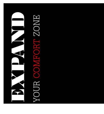 Tee Front   Expand Your Comfort Zone